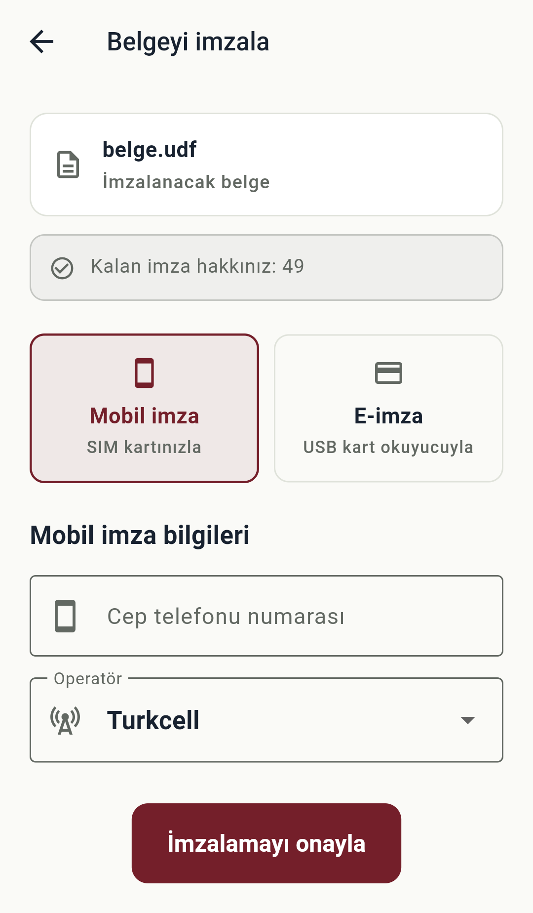 UDF360 mobil imza ekranında boş telefon numarası alanı, operatör seçimi ve imzalama onayı.
